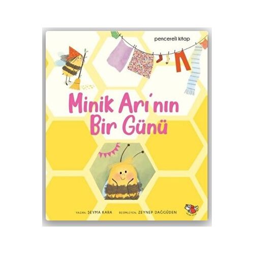 Minik Arının Bir Günü - Makbule Şeyma Sönmez - Uçan Kitap