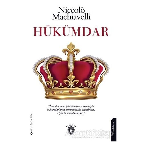 Hükümdar - Niccolo Machiavelli - Dorlion Yayınları
