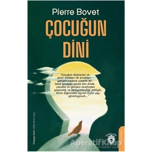 Çocuğun Dini - Pierre Bovet - Dorlion Yayınları