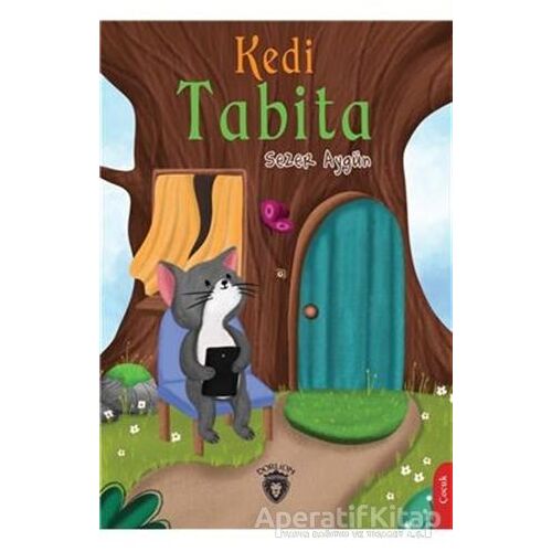 Kedi Tabita - Sezer Aygün - Dorlion Yayınları