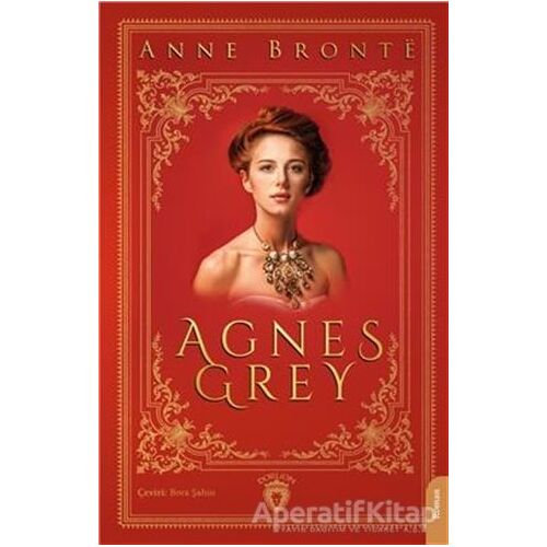 Agnes Grey - Anne Bronte - Dorlion Yayınları