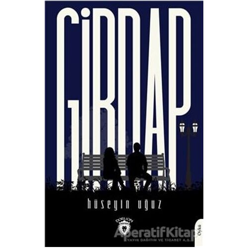 Girdap - Hüseyin Uğuz - Dorlion Yayınları
