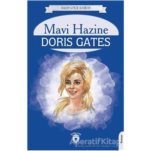 Mavi Hazine - Doris Gates - Dorlion Yayınları