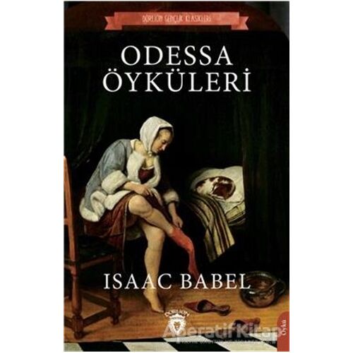 Odessa Öyküleri - Isaac Babel - Dorlion Yayınları