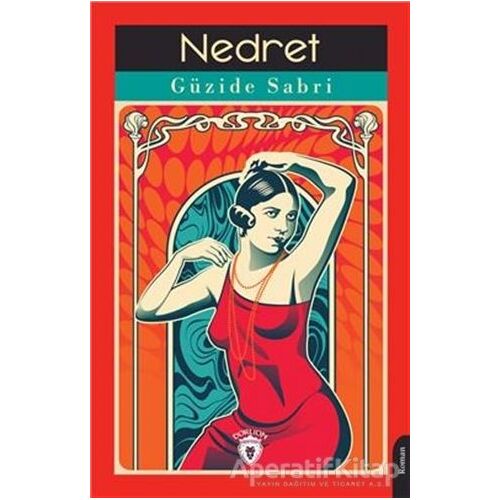 Nedret - Güzide Sabri - Dorlion Yayınları