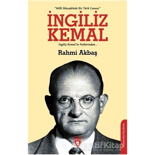 İngiliz Kemal - Rahmi Akbaş - Dorlion Yayınları