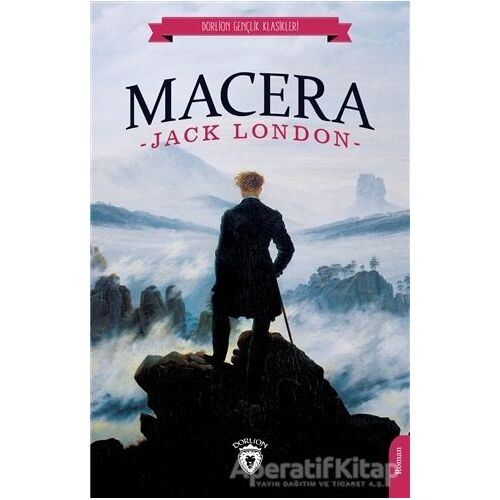 Macera - Jack London - Dorlion Yayınları