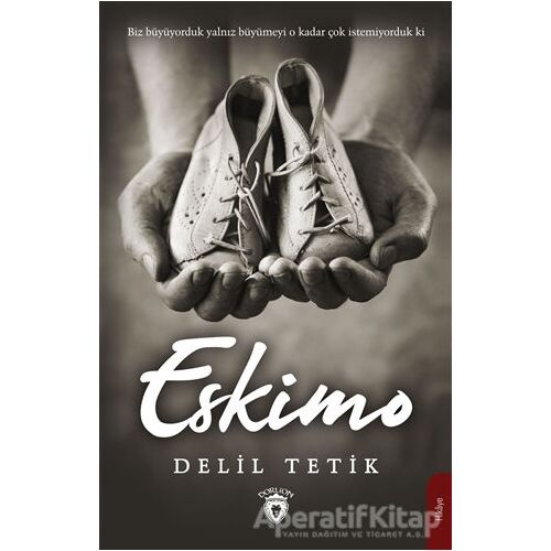 Eskimo - Delil Tetik - Dorlion Yayınları