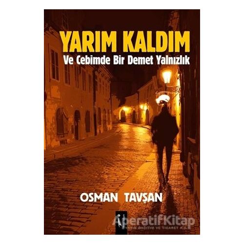 Yarım Kaldım - Osman Tavşan - İkinci Adam Yayınları