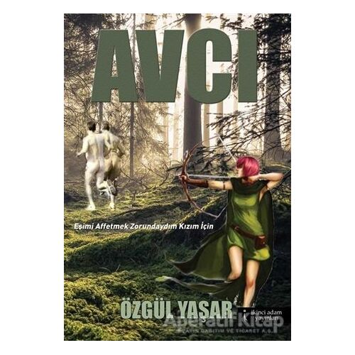 Avcı - Özgül Yaşar - İkinci Adam Yayınları