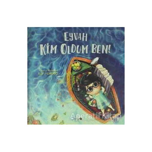 Eyvah Kim Oldum Ben! - Elif Yemenci - Redhouse Kidz Yayınları