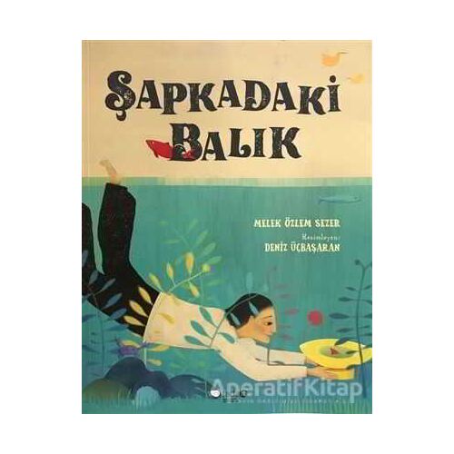 Şapkadaki Balık - Melek Özlem Sezer - Redhouse Kidz Yayınları