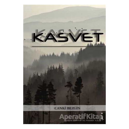 Kasvet - Canki Bezgin - İkinci Adam Yayınları