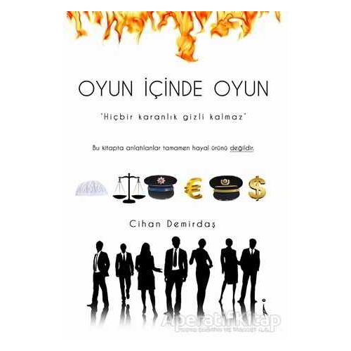 Oyun İçinde Oyun - Cihan Demirdaş - İkinci Adam Yayınları
