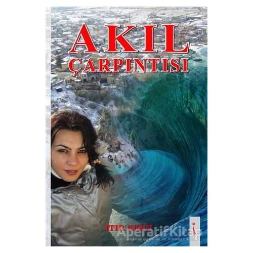 Akıl Çarpıntısı - Itır Ekici - İkinci Adam Yayınları