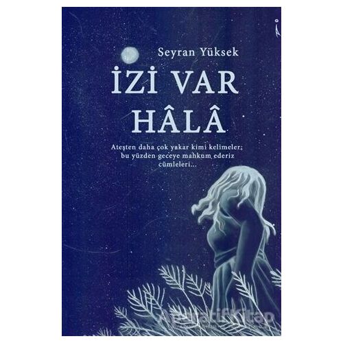 İzi Var Hala - Seyran Yüksek - İkinci Adam Yayınları