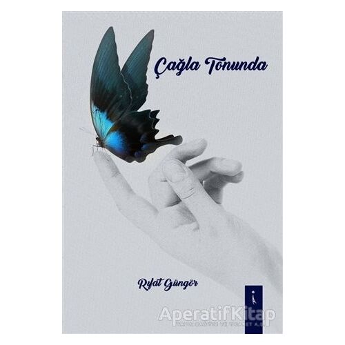 Çağla Tonunda - Rıfat Güngör - İkinci Adam Yayınları