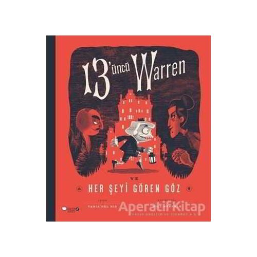 13üncü Warren Ve Her Şeyi Gören Göz - Tania Del Rio - Redhouse Kidz Yayınları