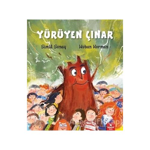 Yürüyen Çınar - Simla Sunay - Redhouse Kidz Yayınları