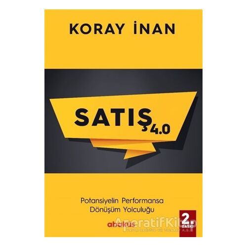 Satış 4.0 - Koray İnan - Abaküs Kitap