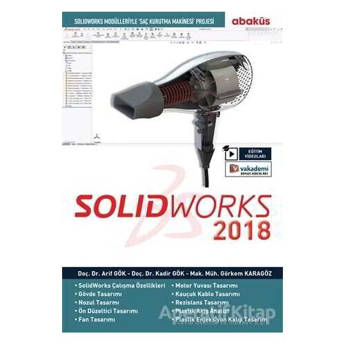 SolidWorks 2018 (Eğitim Videolu) - Arif Gök - Abaküs Kitap