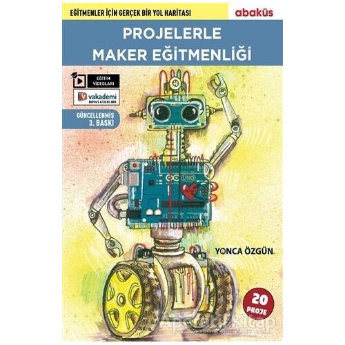 Projelerle Maker Eğitmenliği - Yonca Özgün - Abaküs Kitap