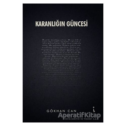 Karanlığın Güncesi - Gökhan Can - İkinci Adam Yayınları