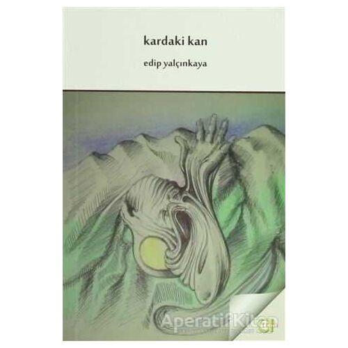 Kardaki Kan - Edip Yalçınkaya - Aram Yayınları