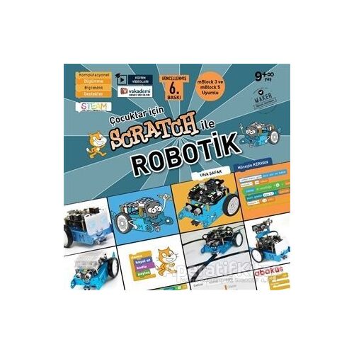 Çocuklar İçin Scratch ile Robotik - Ufuk Şafak - Abaküs Kitap