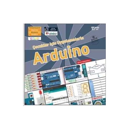 Çocuklar İçin Uygulamalarla Arduino (Eğitim Videolu) - Bülent Çobanoğlu - Abaküs Kitap