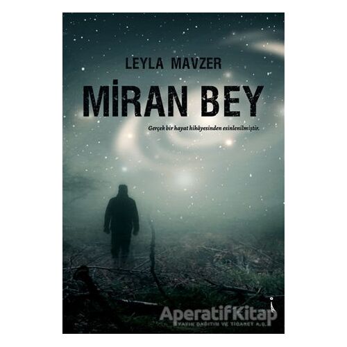 Miran Bey - Leyla Mavzer - İkinci Adam Yayınları