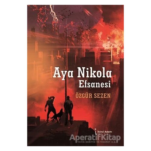 Aya Nikola Efsanesi - Özgür Sezen - İkinci Adam Yayınları