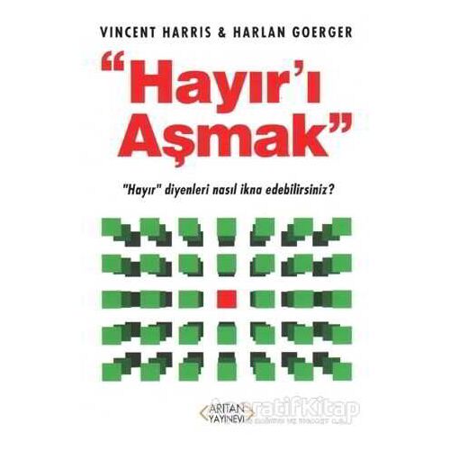 Hayırı Aşmak - Vincent Haris - Arıtan Yayınevi