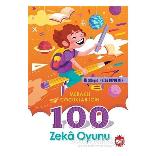 Meraklı Çocuklar için 100 Zeka Oyunu - Kolektif - Beyaz Balina Yayınları