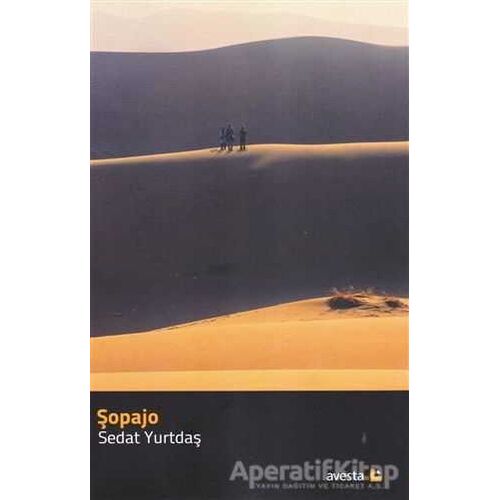 Şopajo - Sedat Yurtdaş - Avesta Yayınları