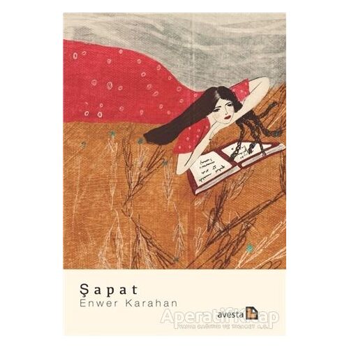 Şapat - Enwer Karahan - Avesta Yayınları