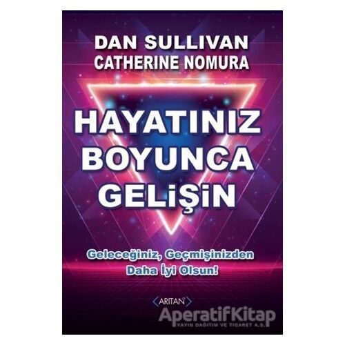 Hayatınız Boyunca Gelişin - Catherine Nomura - Arıtan Yayınevi