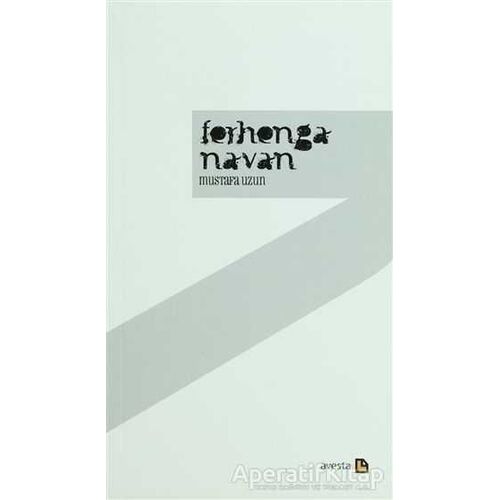 Ferhenga Navan - Mustafa Uzun - Avesta Yayınları