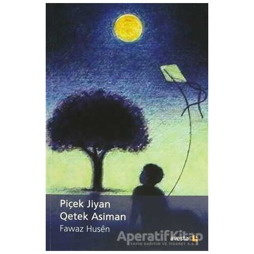 Piçen Jiyan - Qetek Asiman - Fawaz Husen - Avesta Yayınları