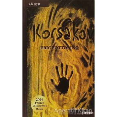 Korsakov - Eric Fottorino - Pinhan Yayıncılık
