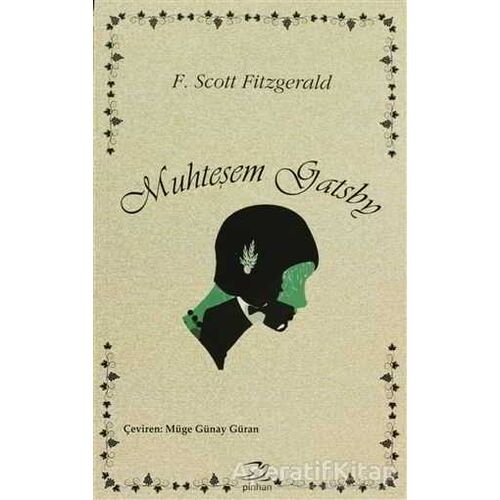Muhteşem Gatsby - Francis Scott Key Fitzgerald - Pinhan Yayıncılık