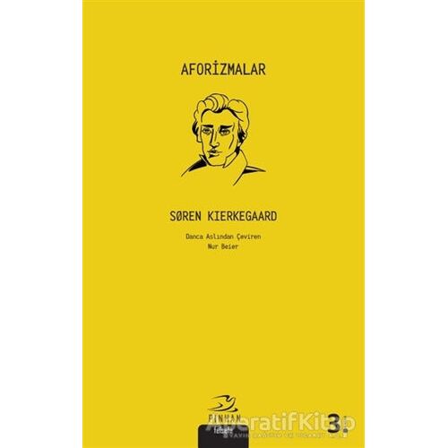 Aforizmalar - Soren Kierkegaard - Pinhan Yayıncılık