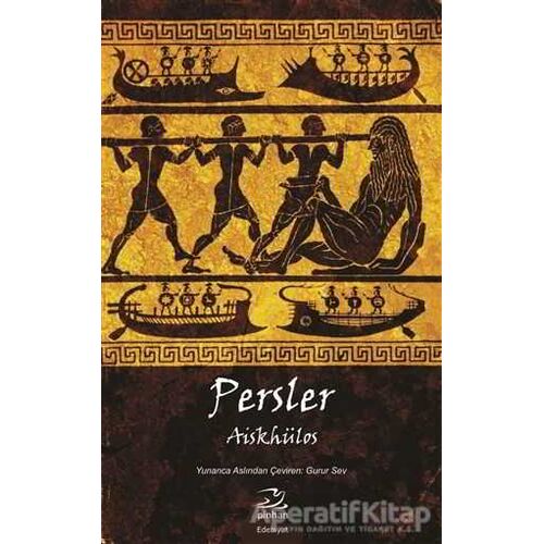 Persler - Aiskhülos - Pinhan Yayıncılık