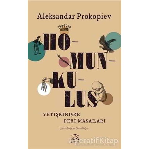 Homunkulus - Aleksandar Prokopiev - Pinhan Yayıncılık