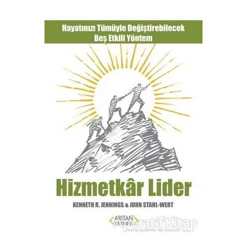 Hizmetkar Lider - John Stahl-Wert - Arıtan Yayınevi
