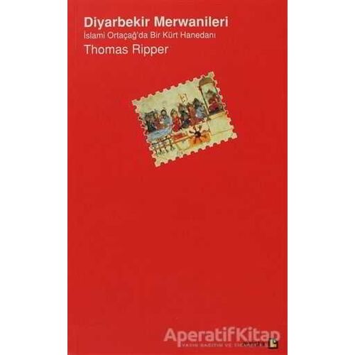 Diyarbekir Merwanileri - Thomas Ripper - Avesta Yayınları