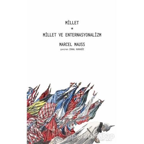 Millet - Millet ve Enternasyonalizm - Marcel Mauss - Pinhan Yayıncılık
