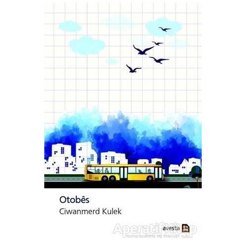 Otobes - Ciwanmerd Kulek - Avesta Yayınları