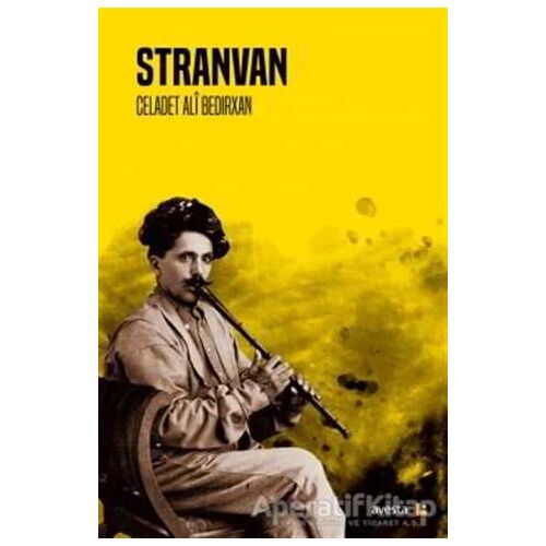 Stranvan - Celadet Ali Bedirxan - Avesta Yayınları