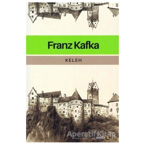 Keleh - Franz Kafka - Avesta Yayınları